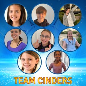 Team Cinders with images of 8 young cast members